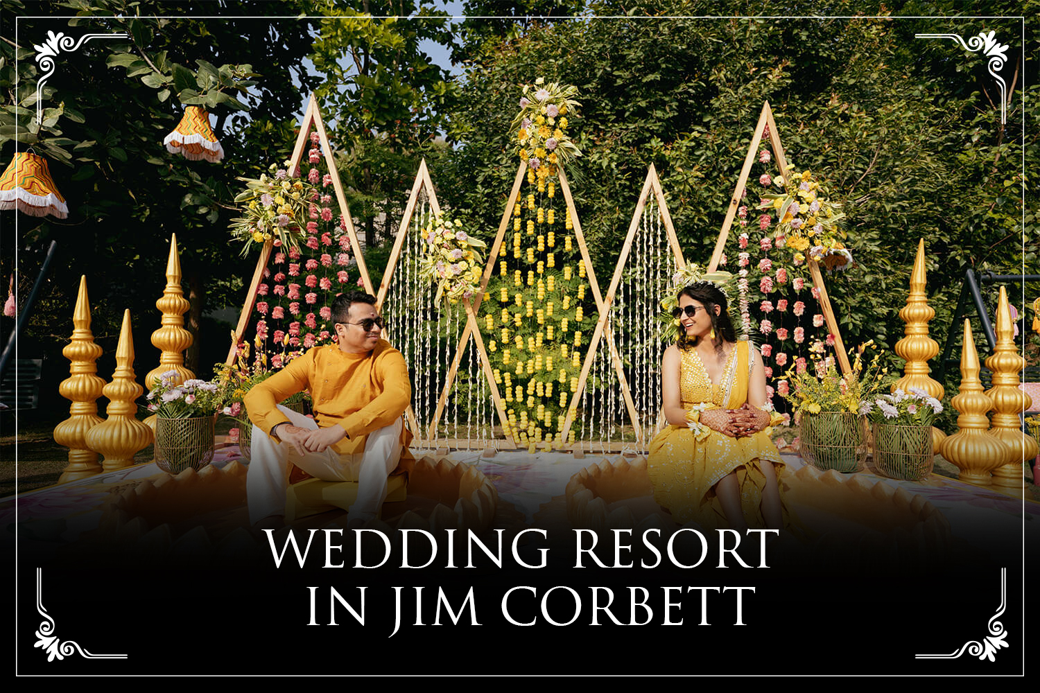 Choosing the Ideal Wedding Resort in Jim Corbett: What You Need to Know