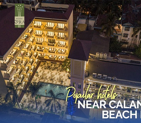Popular Hotels near Calangute Beach in Goa